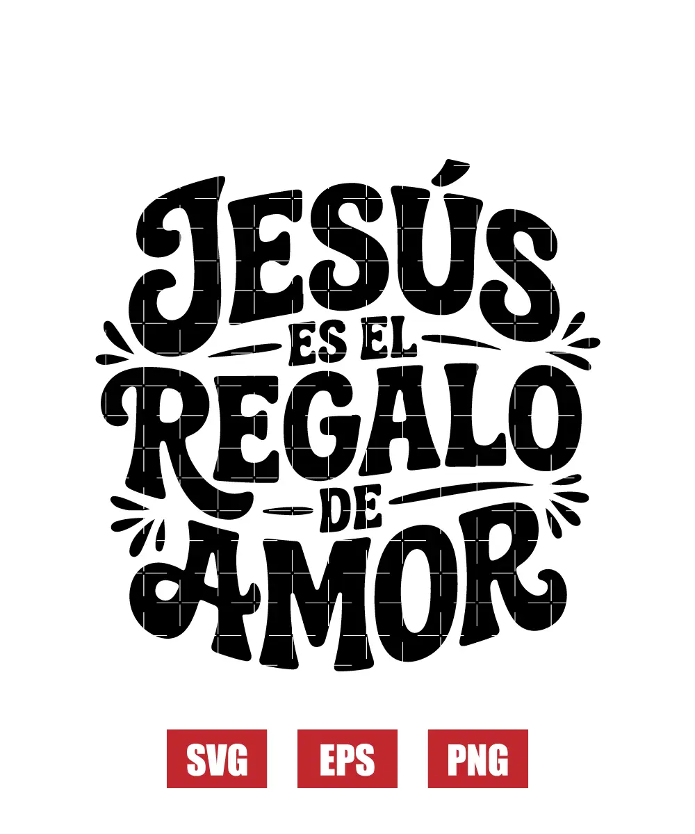 Jesús Es El Regalo De Amor Svg