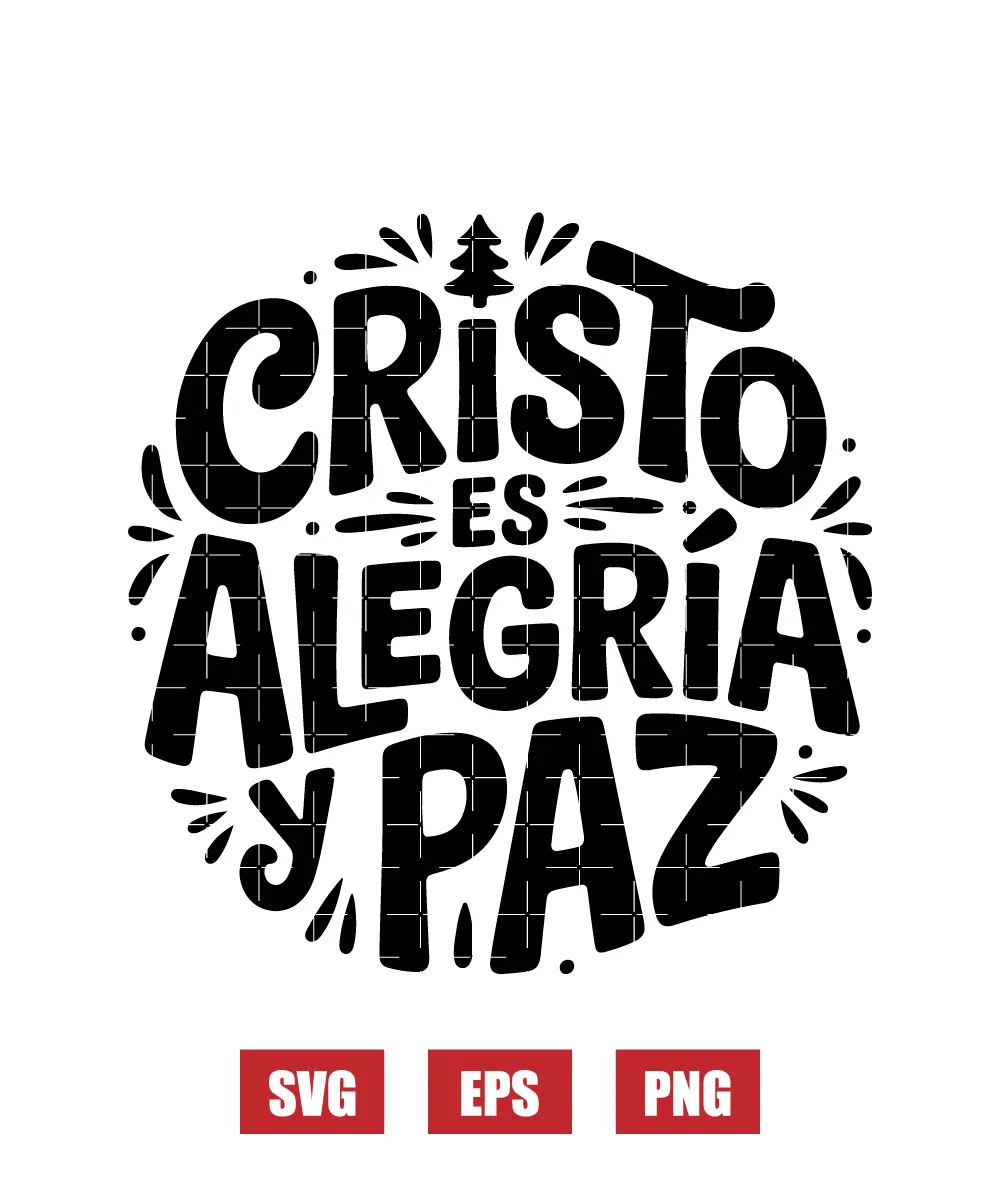 Cristo Es Alegría Y Paz Svg