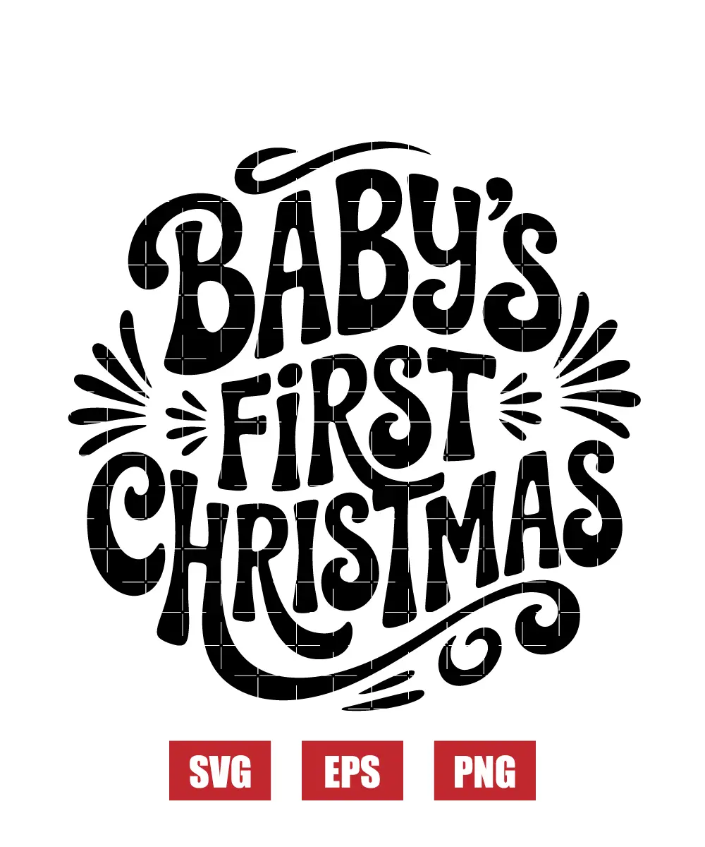 Baby's First Christmas Svg