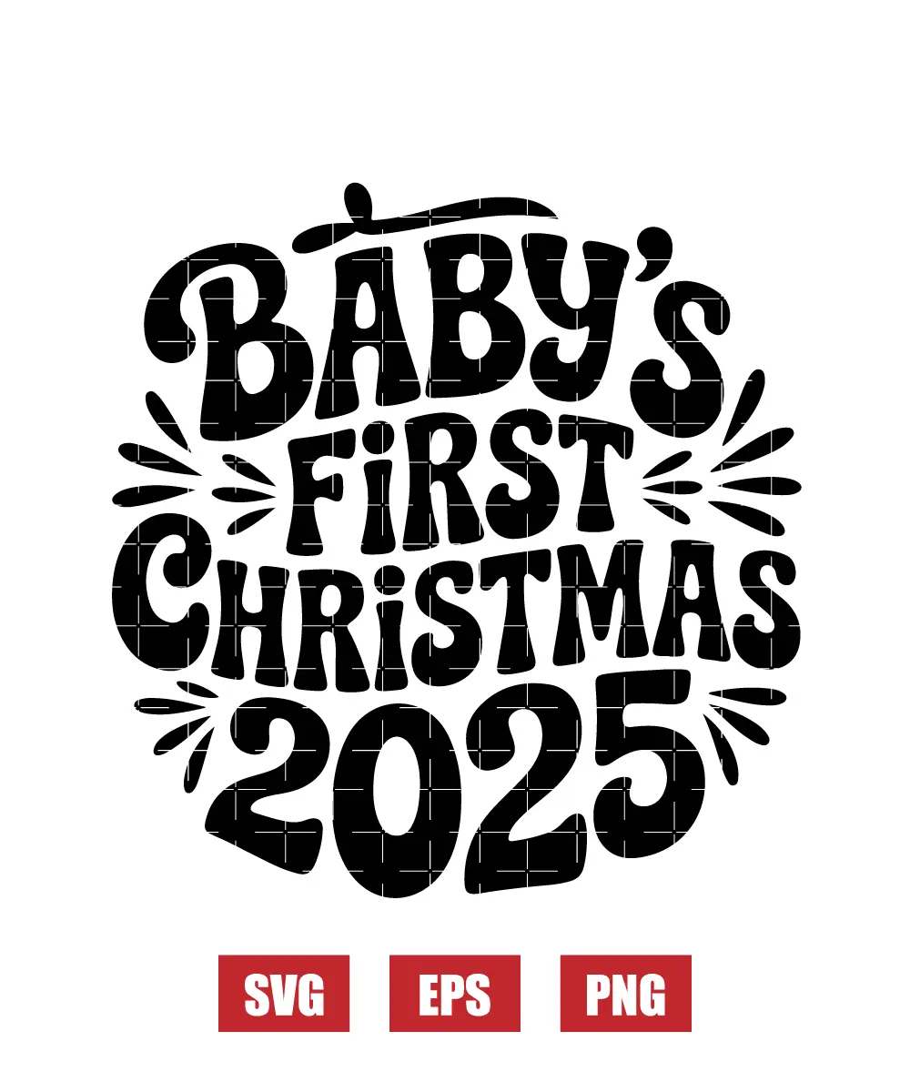 Baby's First Christmas 2025 Svg