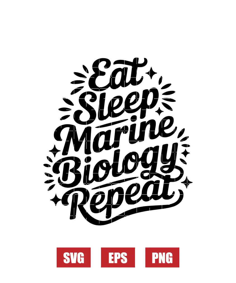 Eat Sleep Marine Biology Repeat Svg