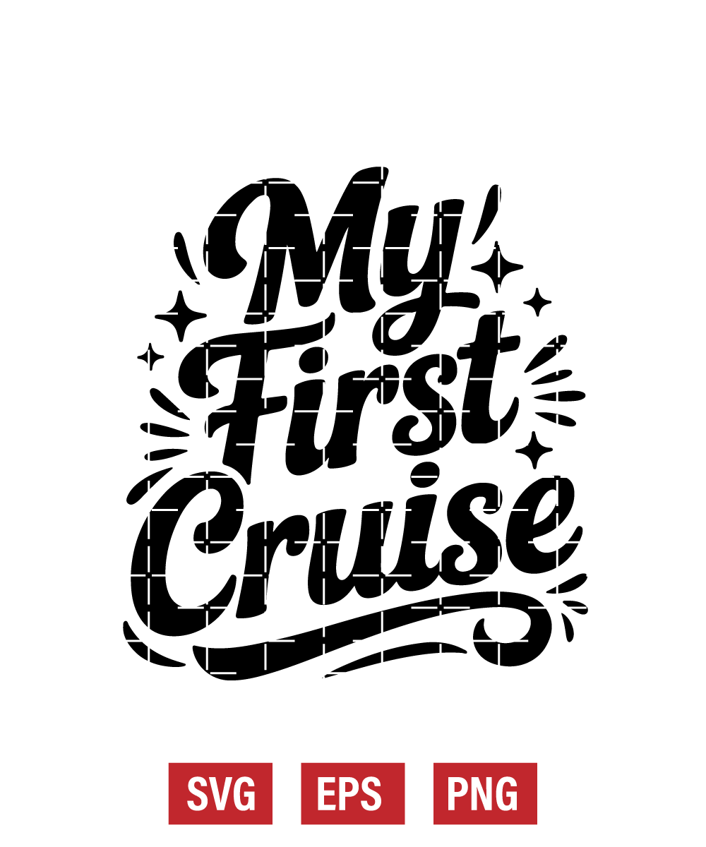 My First Cruise Svg
