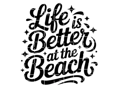 Life Is Better at The Beach Svg